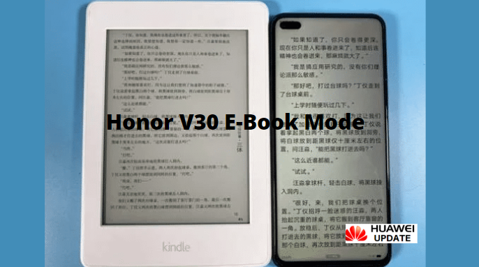 Honor V30 is getting a new e-book mode