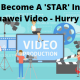 Become a Star in Huawei Video