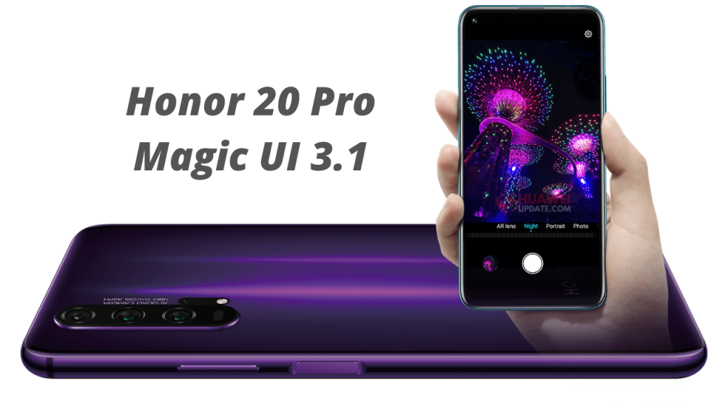 Honor 20 Pro Magic UI 3.1 update progress