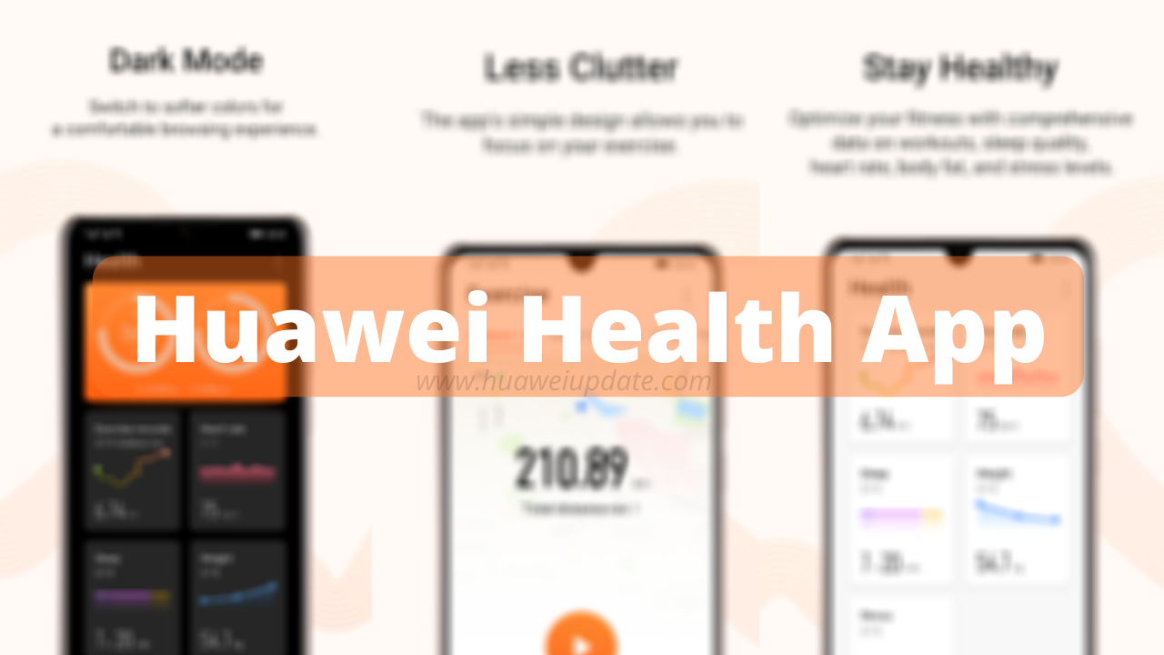 Huawei Health App update latest