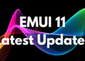 EMUI 11 Latest Updates