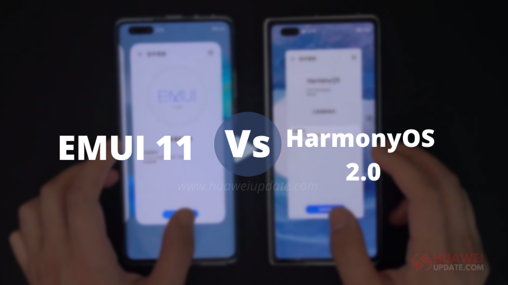 HarmonyOS 2.0 vs EMUI 11