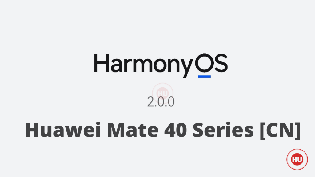Huawei Mate 40 series getting HarmonyOS 2.0.0.165 patch 04 update - HU