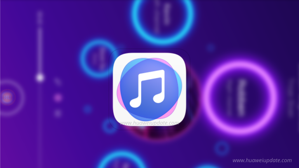 Huawei Music Latest App Version Link