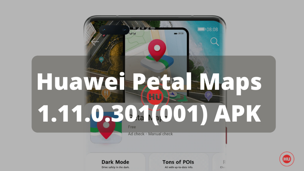 Huawei Map Download Huawei Petal Maps 1.11.0.301(001) APK - HU