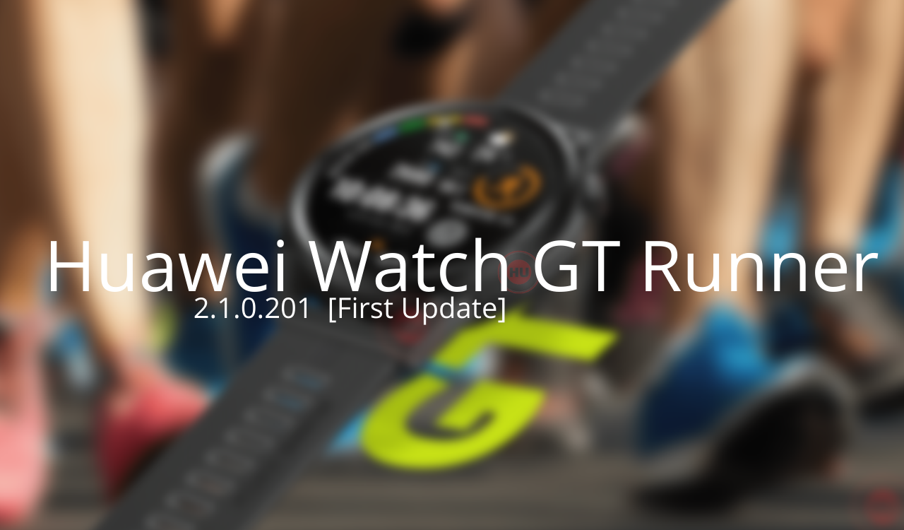 Huawei Watch GT Runner First Update