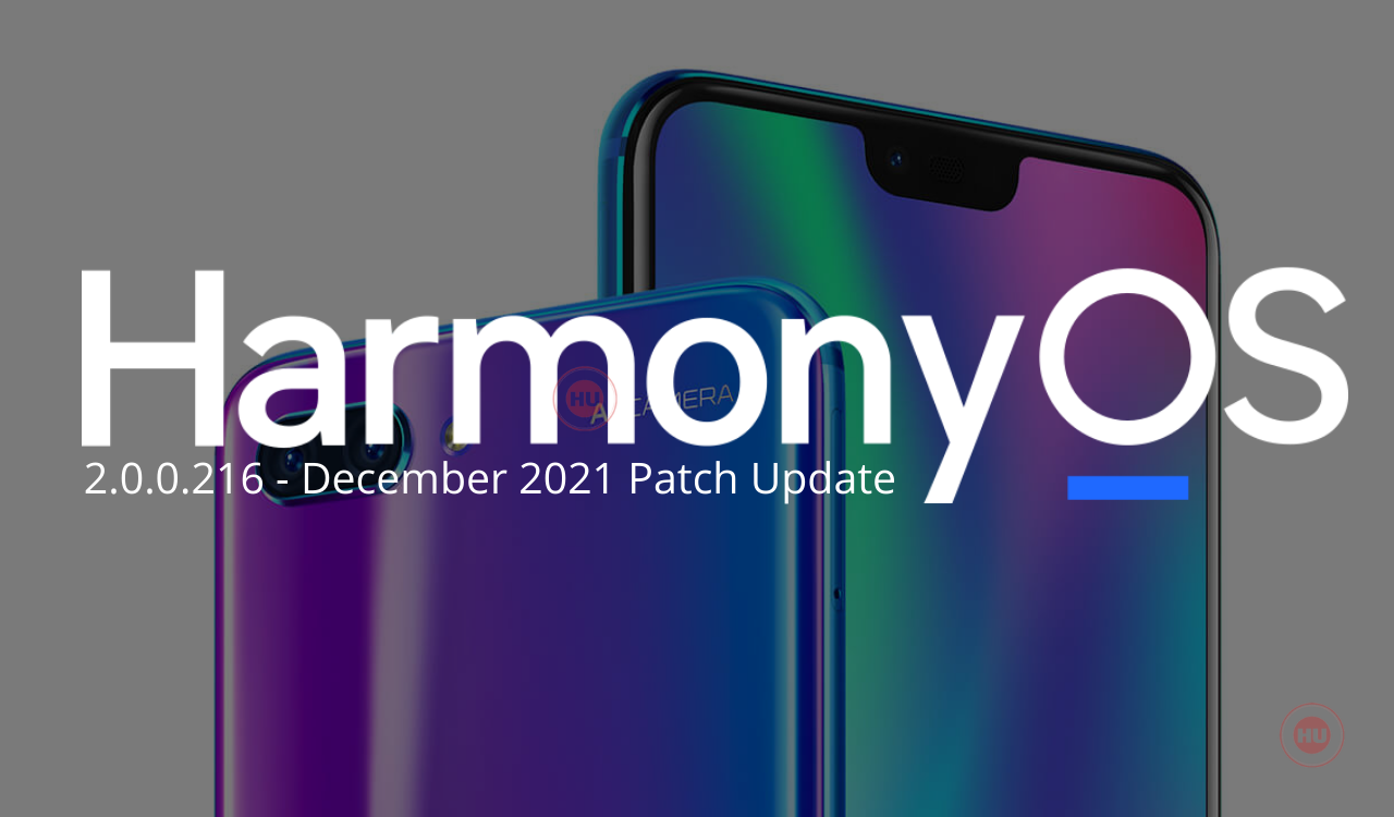 HarmonyOS 2.0.0.216 December 2021 patch update