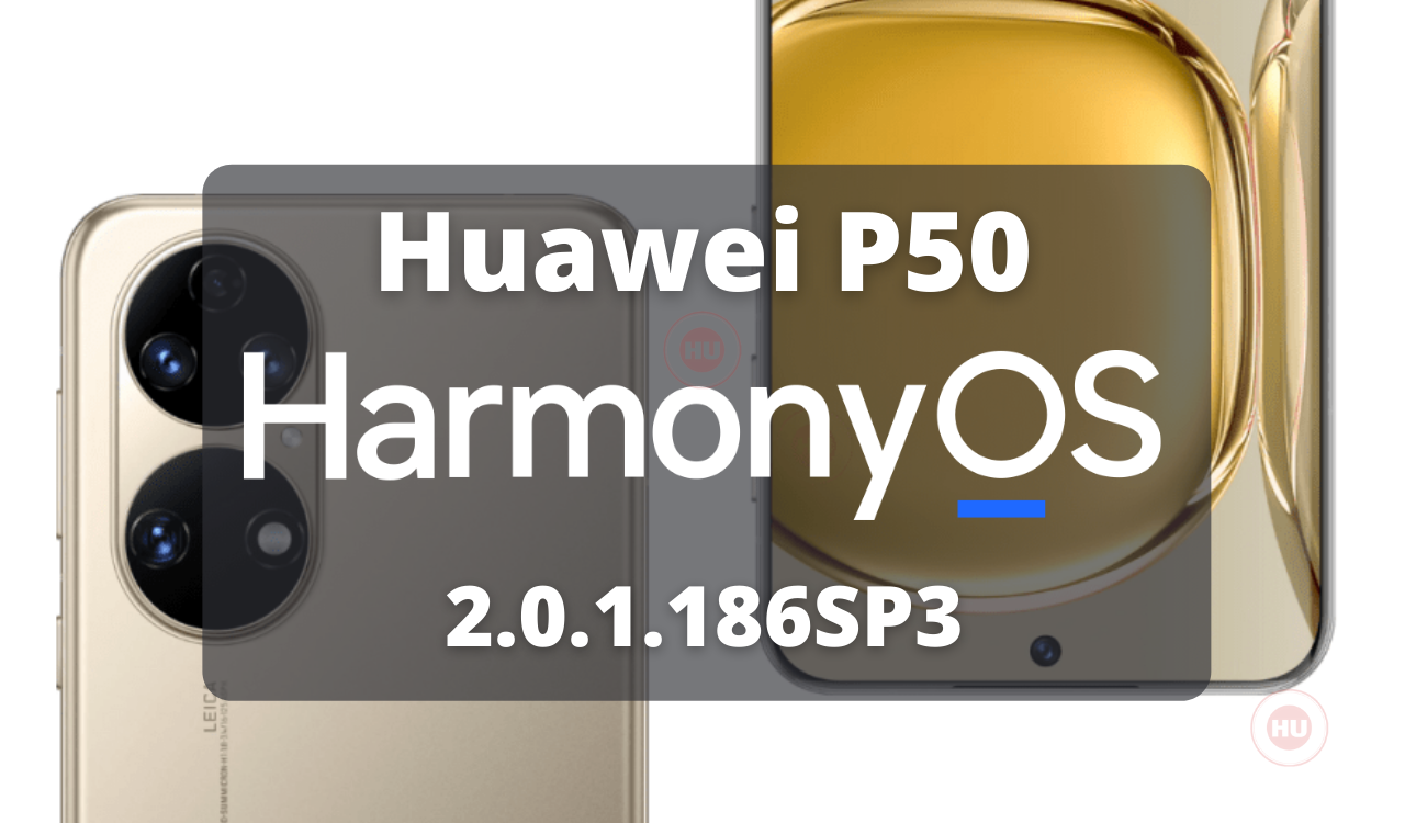 Huawei P50 HarmonyOS 2.0.1.186SP3