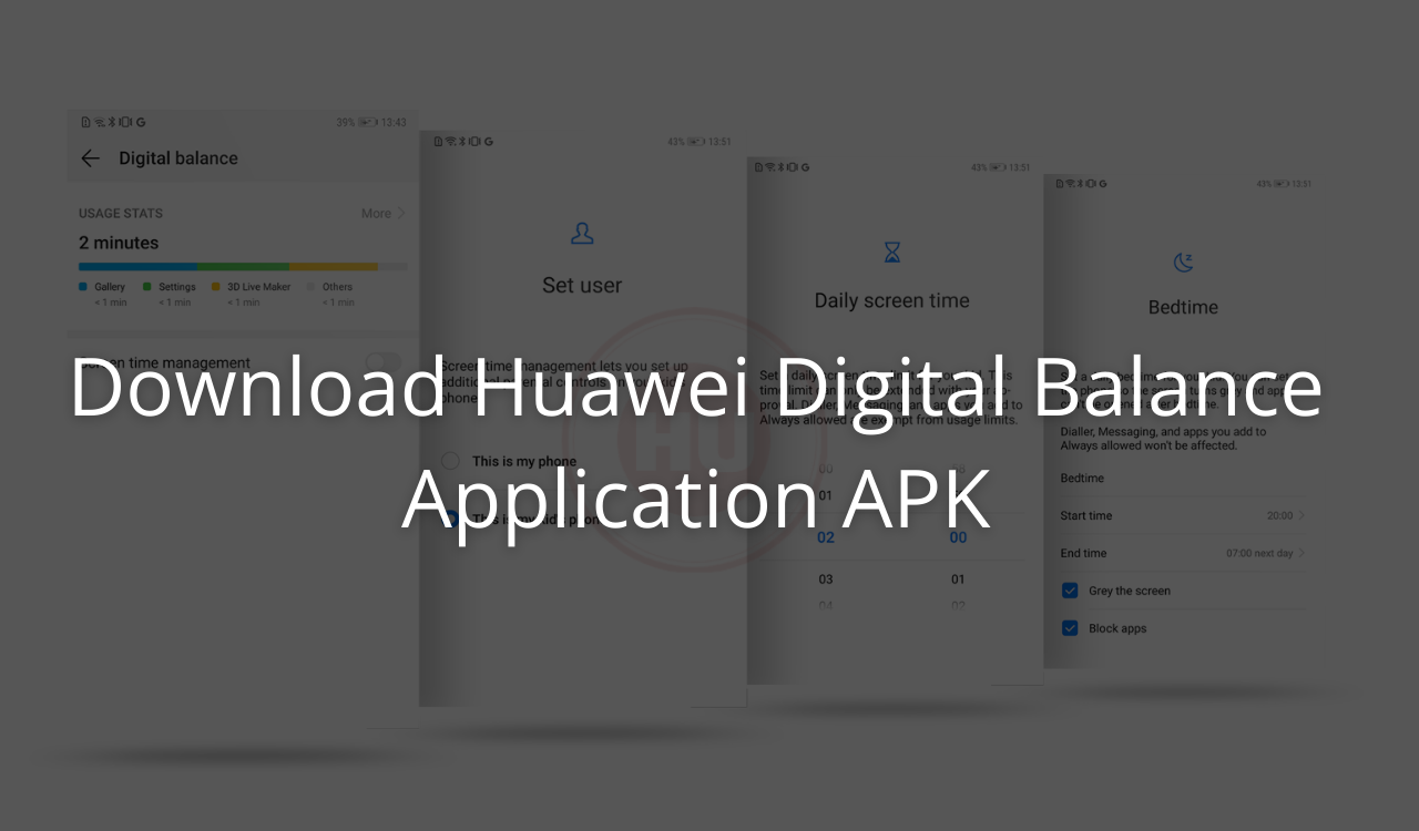 Download Huawei Digital Balance Application APK