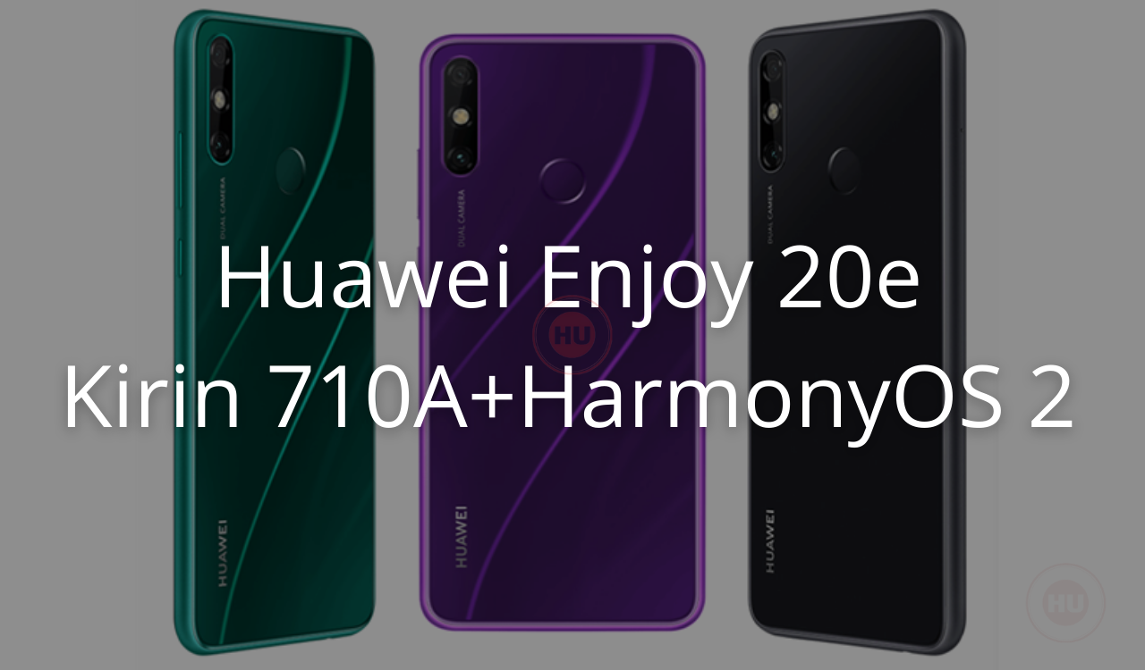 Huawei Enjoy 20e Kirin 710A and HarmonyOS 2