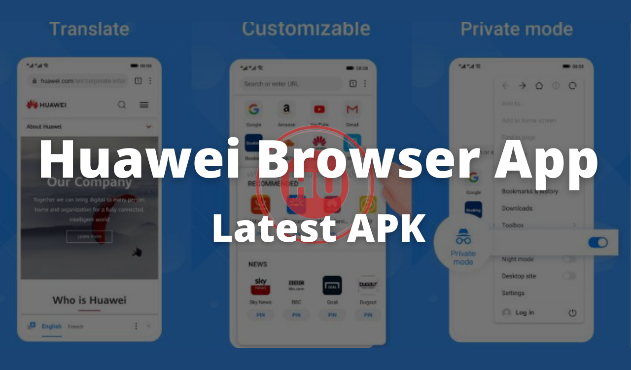 12.1.1.321 Huawei Browser App version rolling out [Download Link] - Huawei Update