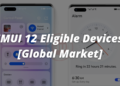 EMUI 12 Eligible Devices For Global Market