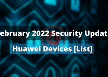 February 2022 security update -Huawei Devices List