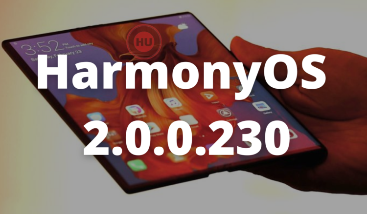 HarmonyOS 2.0.0.230 update