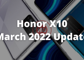 _Honor X10 March 2022 security patch update