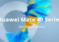 Huawei Mate 40 Series HarmonyOS 2.0.0.230