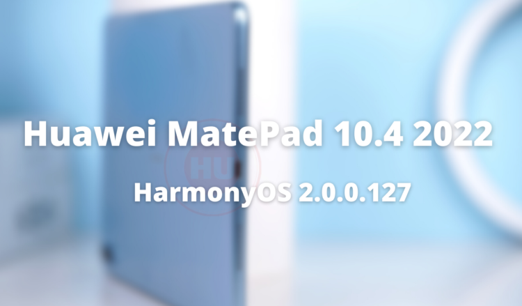 Huawei MatePad 10.4 2022 model March 2022 security update