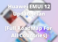 Huawei announced EMUI 12 update plan for all countries (1)