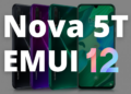 Nova 5T EMUI 12 Stable Update