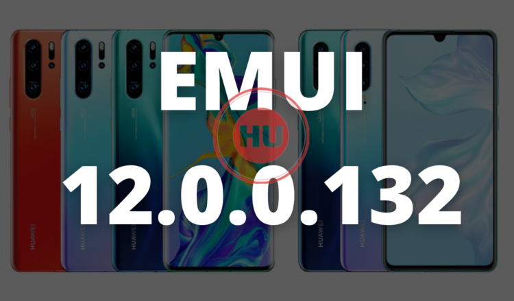 EMUI 12.0.0.132