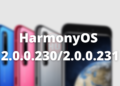 HarmonyOS 2.0.0.230 and 2.0.0.231 Honor Magic 2
