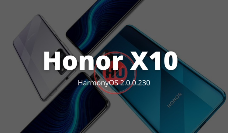 Honor X10 HarmonyOS 2.0.0.230
