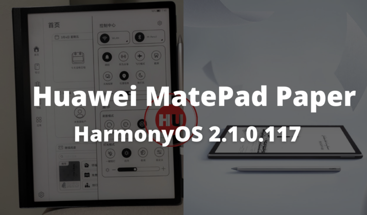 Huawei MatePad Paper HarmonyOS 2.1.0.117
