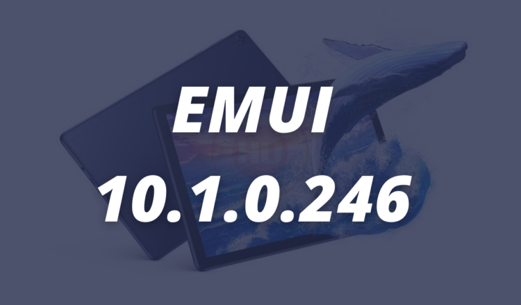 Huawei MatePad T10s March 2022 security update