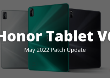 Honor Tablet V6 May 2022 patch