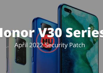 Honor V30 series April 2022 security patch update