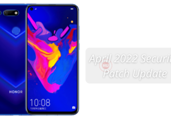 Honor View 20 (V20) April 2022 security update