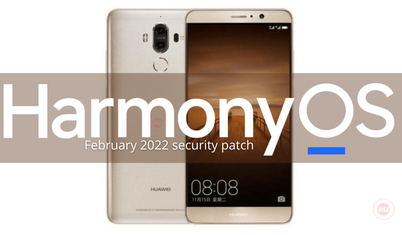Huawei Mate 9 series getting February 2022 security patch
