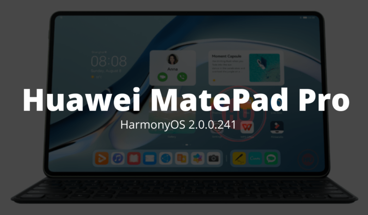 Huawei MatePad Pro HarmonyOS 2.0.0.241