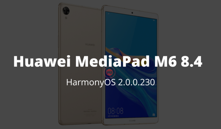 Huawei MediaPad M6 8.4 HarmonyOS 2.0.0.230