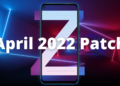 Huawei Nova 5 Pro and Nova 5z April 2022 patch