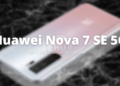 Huawei Nova 7 SE 5G April 2022 Patch