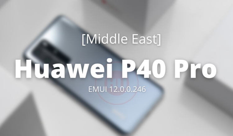 Huawei P40 Pro May 2022 security update Middle East (1)