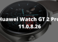 Huawei Watch GT 2 Pro 11.0.8.26 Europe