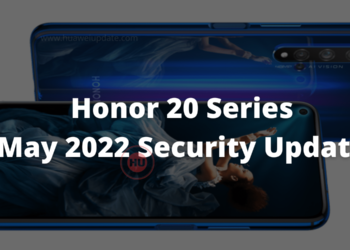 Honor 20 and 20 Pro May 2022 update