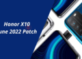 Honor X10 getting June 2022 security update (1)