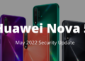 Huawei Nova 5 Series May 2022 update