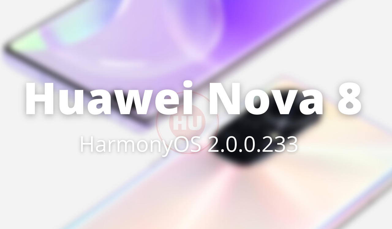 Huawei Nova 8 May 2022 software update