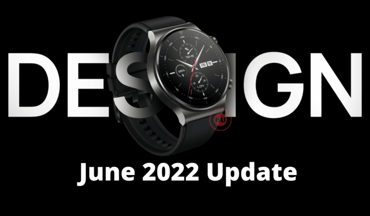 Huawei Watch GT 2 Pro June 2022 11.0.9.10 changelog