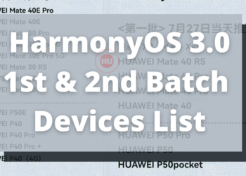 HarmonyOS 3 Eligible first and second batch Huawei devices list