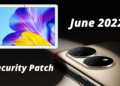 Honor Tablet X6 and Huawei P50 June 2022 security update