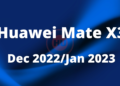Huawei Mate X3 Dec 2022 leak