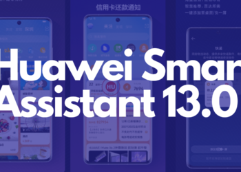 Huawei Smart Assistant 13.0 version released (1)