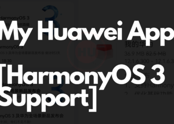 My Huawei App HarmonyOS 3 support
