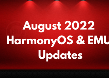 August 2022 HarmonyOS and EMUI Updates