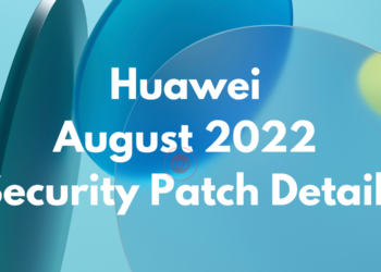 Huawei August 2022 security patch details